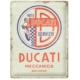 ENSEIGNE METAL 30x40 DUCATI MOTO SERVIZIO MECCANICA