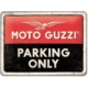 ENSEIGNE METAL 15x20 MOTO GUZZI PARKING ONLY