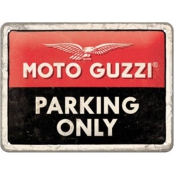 ENSEIGNE METAL 15x20 MOTO GUZZI PARKING ONLY