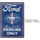 ENSEIGNE METAL 20X30 FORD MUSTANG PARKING ONLY