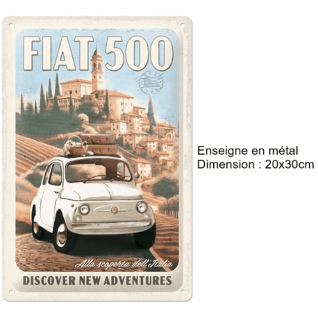 ENSEIGNE METAL 20X30 FIAT 500 NOUVELLES AVENTURES