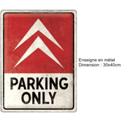 ENSEIGNE METAL 30X40 CITROEN - PARKING ONLY
