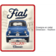 ENSEIGNE METAL 15X20 FIAT 500 - THE ITALIAN CLASSIC